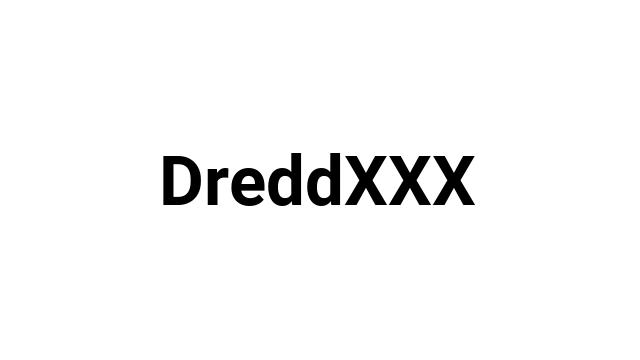 DreddXXX
